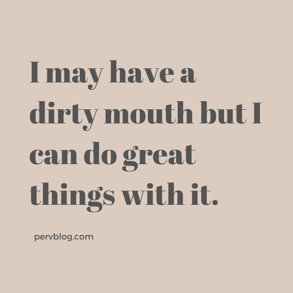 Perv quotes for perverts